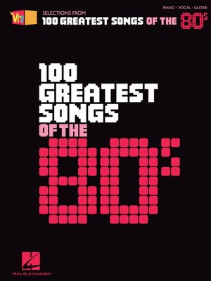 cover image of VH1's 100 Greatest Songs of the '80s (Songbook)